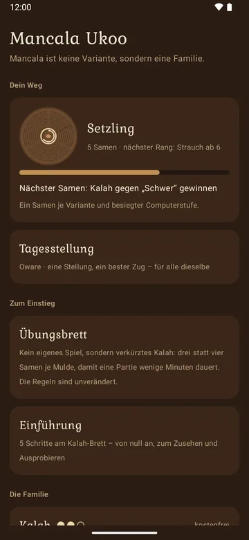 Übersicht: oben „Dein Weg“ mit Holzscheibe und Rang Setzling, darunter Tagesstellung, Übungsbrett und Einführung.